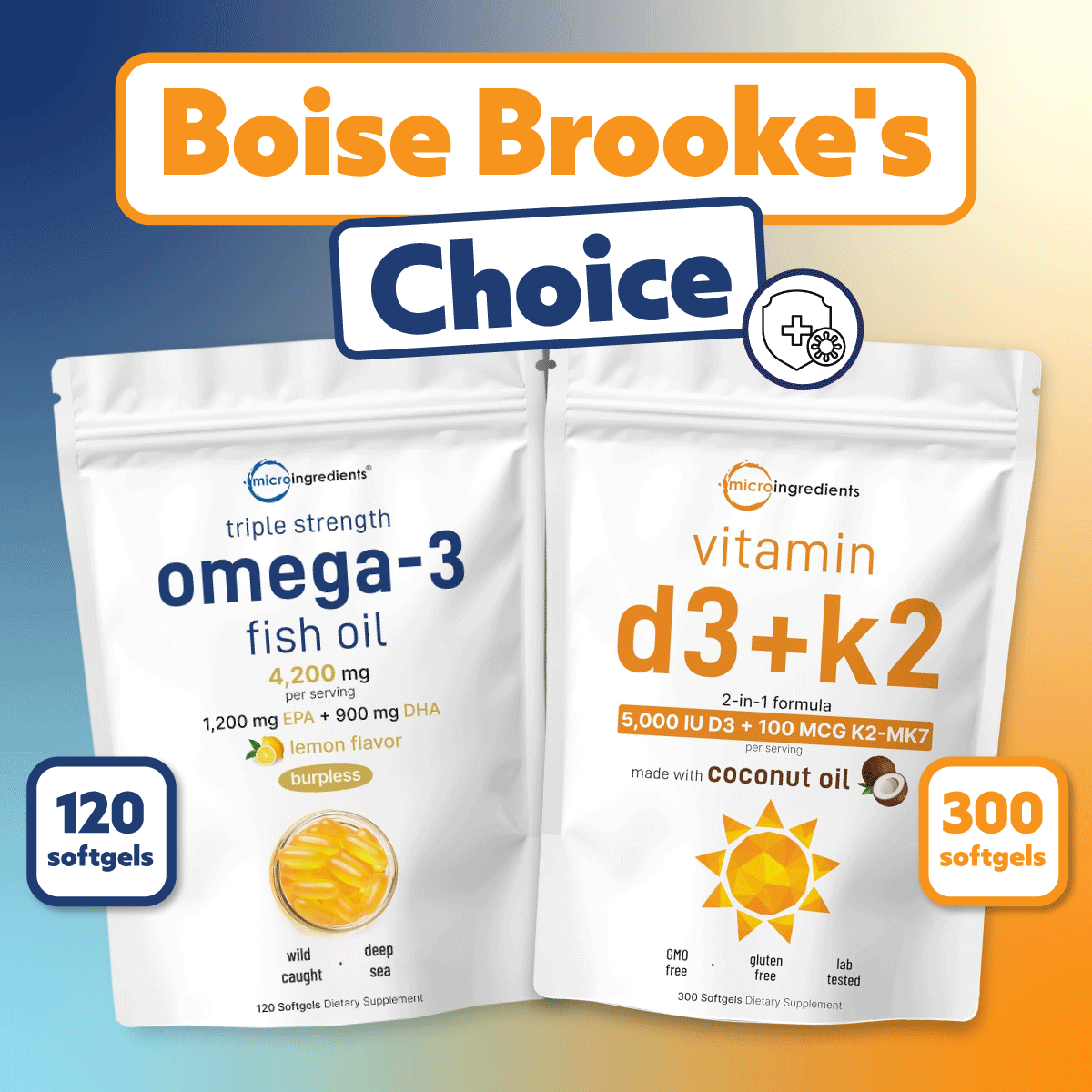 Boise Brooke's Choice Bundle: Vitamin D3K2 5000IU & Omega Fish Oil 120 Softgels